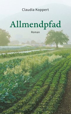 Allmendpfad (eBook, ePUB) - Koppert, Claudia