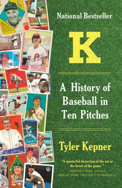 Cover K: A History of Baseball in Ten Pitches (eBook, ePUB)