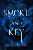 Smoke and Key (eBook, ePUB)