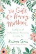 The Gift of a Happy Mother (eBook, ePUB) - Bild 1