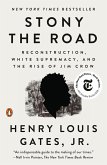 Stony the Road (eBook, ePUB) Stony the Road (eBook, ePUB)