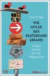 Wie Hitler das Skateboard erfand - Bild 1