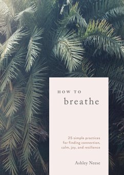 How to Breathe (eBook, ePUB) - Neese, Ashley