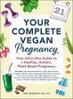 Your Complete Vegan Pregnancy (eBook,... - Bild 1