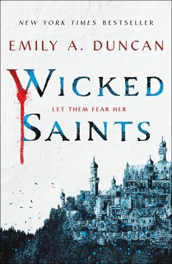 Wicked Saints (eBook, ePUB) - Duncan, Emily A.