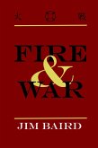 Fire & War (eBook, ePUB)