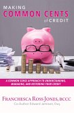 Making Common Cents of Credit (eBook, ePUB)