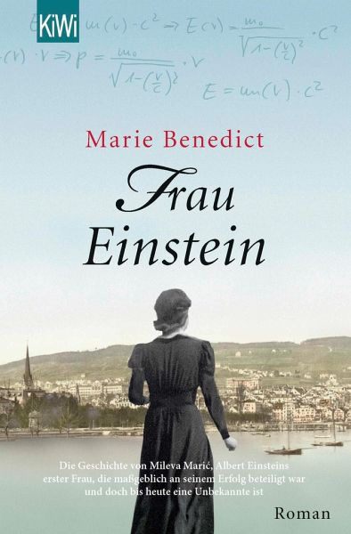 Frau Einstein / Starke Frauen im Schatten der Weltgeschichte Bd.1 von Marie  Benedict als Taschenbuch - bücher.de