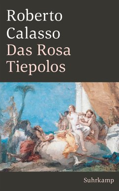 Das Rosa Tiepolos - Calasso, Roberto