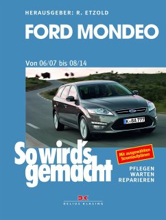 Ford Mondeo von 2007 bis 2014 - Etzold, Rüdiger