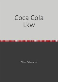 Coca Cola Lkw - Schwarzer, Oliver