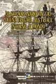 Lo straordinario viaggio della nave Novara intorno al Mondo (eBook, ePUB)
