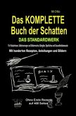 Das KOMPLETTE Buch der Schatten - DAS STANDARDWERK (SOFTCOVER) Sparausgabe