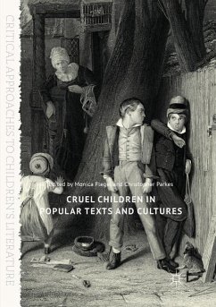 Cruel Children in Popular Texts and Cultures