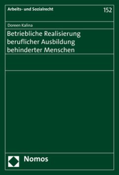 Betriebliche Realisierung beruflicher Ausbildung behinderter Menschen - Kalina, Doreen