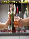 Studenti e alcool (eBook, ePUB)