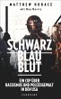 Schwarz Blau Blut - Bild 1