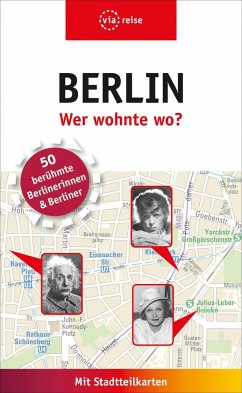 Berlin - Wer wohnte wo? - Knoller, Rasso;Kilimann, Susanne