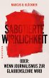Sabotierte Wirklichkeit - Bild 1