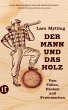 Der Mann und das Holz - Bild 1