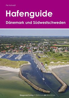 Hafenguide Dänemark und Südwestschweden - Hotvedt, Per