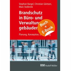 Brandschutz in Büro- und Verwaltungsgebäuden - mit E-Book (PDF) - Görtzen, Christian;Stolbrink, Marc;Bargel, Stephan