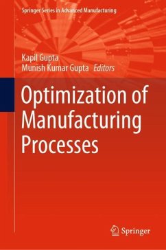 Optimization of Manufacturing Processes