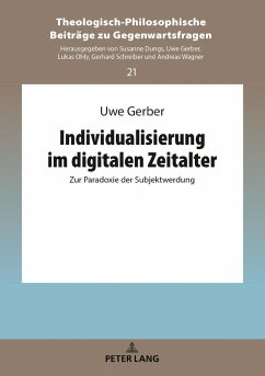 Individualisierung im digitalen Zeitalter - Gerber, Uwe