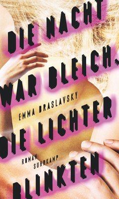 Die Nacht war bleich, die Lichter blinkten - Braslavsky, Emma