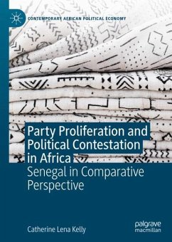 Party Proliferation and Political Contestation in Africa - Kelly, Catherine Lena