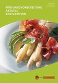 Prüfungsvorbereitung aktuell Koch/Köchin