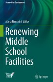 Renewing Middle School Facilities