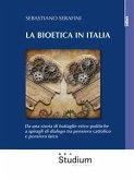 La bioetica in Italia (eBook, ePUB)