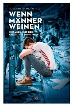 Wenn Männer weinen - Repplinger, Roger