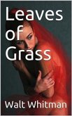 Leaves of Grass (eBook, PDF) Leaves of Grass (eBook, PDF)