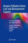 Hospice Palliative Home Care and Bereavement Support