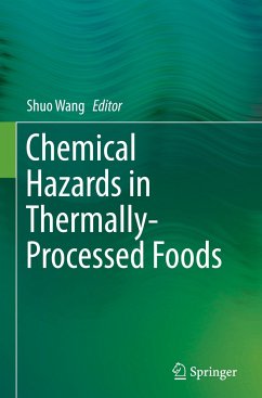 Chemical Hazards in Thermally-Processed Foods