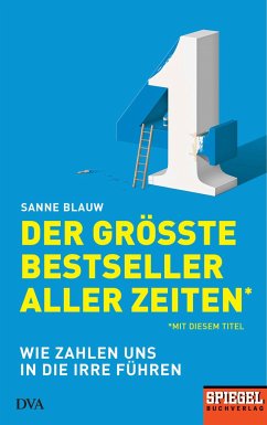 Der größte Bestseller aller Zeiten (mit diesem Titel) - Blauw, Sanne