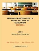 Manuale Pratico per la preparazione al concorso 2004 DSGA Vol. II Diritto Amministrativo (fixed-layout eBook, ePUB)