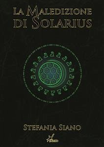 La maledizione di Solarius (eBook, ePUB) - Siano, Stefania