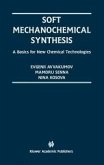 Soft Mechanochemical Synthesis (eBook, PDF)