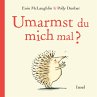 Umarmst du mich mal? - Bild 1