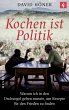 Kochen ist Politik - Bild 1