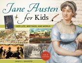 Jane Austen for Kids (eBook, ePUB) Jane Austen for Kids (eBook, ePUB)