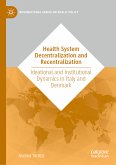 Health System Decentralization and Recentralization (eBook, PDF)