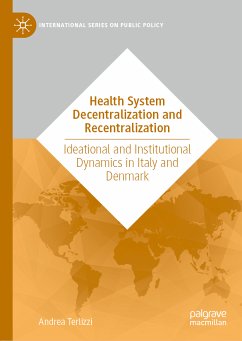 Health System Decentralization and Recentralization (eBook, PDF) - Terlizzi, Andrea