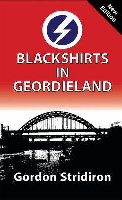 Blackshirts in Geordieland - Stridiron, Gordon