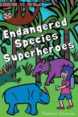 Endangered Species Superheroes