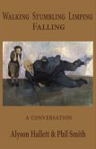 Walking Stumbling Limping Falling (eBook, ePUB)