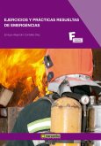 Ejercicios y prácticas resueltas de emergencias (eBook, ePUB) Ejercicios y prácticas resueltas de emergencias (eBook, ePUB)